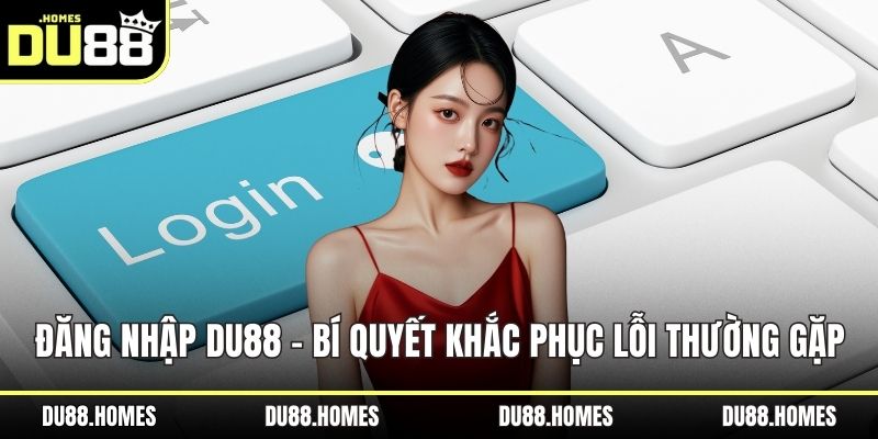 Đăng nhập DU88