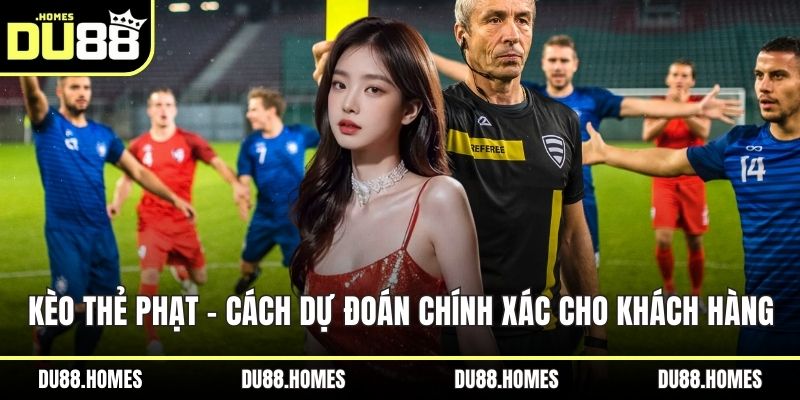 Kèo thẻ phạt